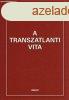 A TRANSZATLANTI VITA