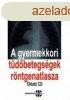 A GYERMEKKORI TDBETEGSGEK RNTGENATLASZA (CD)