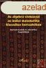 AZ ALGEBRA VVMNYAI AZ INDIAI MATEMATIKA KLASSZIKUS KORSZAK