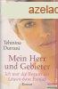 Tehmina Durrani - Mein Herr und Gebieter