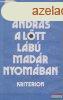 St Andrs - A ltt lb madr nyomban