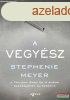 Stephenie Meyer - A Vegysz