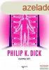 Philip K. Dick - Kamu Rt.