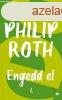 Philip Roth - Engedd el