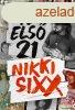 Nikki Sixx - Az els 21
