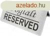 Asztaltbla Reserved Foglalt - EZST szlcsiszolt