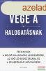 Damon Zahariades - Vge a halogatsnak