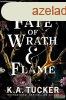 K.A. Tucker - A Fate of Wrath and Flame