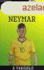 Michael Part - Neymar - A varzsl