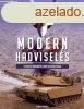 Modern hadvisels - A koreai hbortl Irak megszllsig