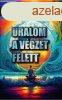 James Allen - Uralom a vgzet felett