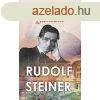 Rudolf Steiner - Az antropozfia gymlcsei