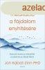 Jon Kabat-Zinn - Mindfulness meditci a fjdalom enyhtsr