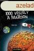 1000 veszly a Marson