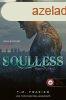 T. M. Frazier - Soulless - Megbns nlkl (King 4.)