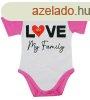 "Love my family" feliratos rvid ujj baba body pi