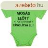 Rvid ujj baba body "Moss eltt a kisgyereket tvolt