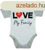 "Love my family" feliratos rvid ujj baba body fe