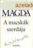 Szab Magda: A ?macskk szerdja J llapot szpsghibs