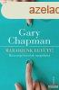 Gary Chapman - Maradjunk egytt! Hzassgi krzisek megolds