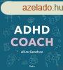 ADHD COACH - HOGY VGRE MEGRTSD NMAGAD