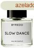 Byredo Slow Dance - EDP 100 ml