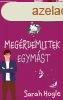 Megrdemlitek egymst