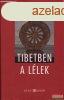 Tolvaly Ferenc - Tibetben a llek