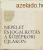 NPLET S JOGALKOTS A KZPKORI JLAKON