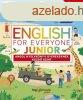 ENGLISH FOR EVERYONE JUNIOR: ANGOL NYELVKNYV GYEREKEKNEK