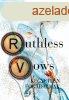 Ruthless Vows - Kegyetlen fogadalmak