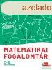 Matematikai fogalomtr 5-8. osztlyosoknak