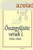 sszegyjttt versek I. - 1930-1945