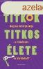 A titkok titkos lete