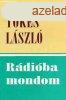 Rdiba mondom - Tks Lszl
