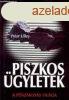 Piszkos gyletek - A pnzmoss vilga - Peter Lilley