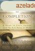 Creation to Completion: A Guide to Life&#039;s Journey f