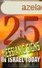 25 Messianic Signs in Israel Today - N. W. Hutchings - Gilla