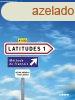 Latitudes 1 - Methode De Francais A1/A2 - Rgine Mrieux - Y