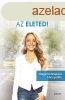 destsd meg az leted! - Gabrielle Bernstein