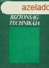 Az elektromossg biztonsgtechnikja - Markovich Ivn