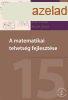 A matematikai tehetsg fejlesztse - Gniusz knyvek 15 (Mag