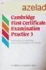 Cambridge First Certificate Examination Practice 3 -