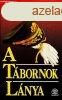 A tbornok lnya - Nelson DeMille