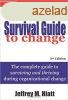 Employee&#039;s Survival Guide to Change - Jeffrey M. Hi