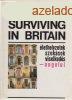 Surviving in Britain (lethelyzetek, szoksok, viselkeds-an