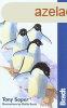 Antarctica - A Guide to the Wildlife - Tony Soper, Dafila Sc