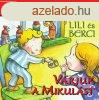 Lili s Berci - Vrjuk a Mikulst - Trixi knyvek - Brckner