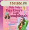 Girls Only - Egy knyv csak csajoknak - Venke Eiane Saether