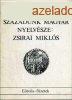 Szzadunk magyar nyelvsze: Zsirai Mikls (1892-1955) - Domo